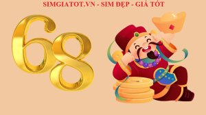 Giải mã sim 68  trong phong thủy số